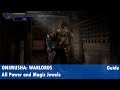 Onimusha: Warlords Jewel Locations (Power &amp; Magic)