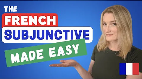 The French Subjunctive Made Easy - Complete French...