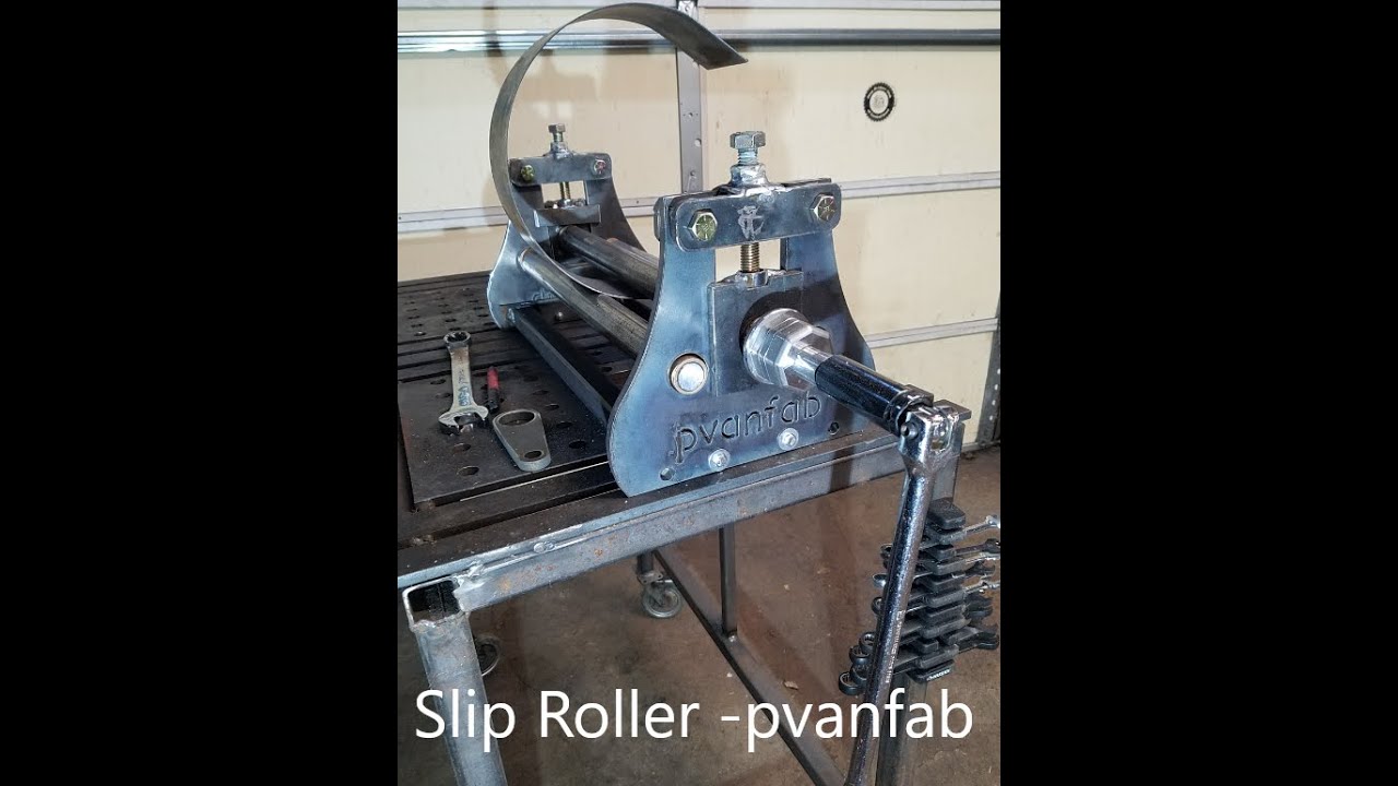 Built a slip roller pvanfab YouTube