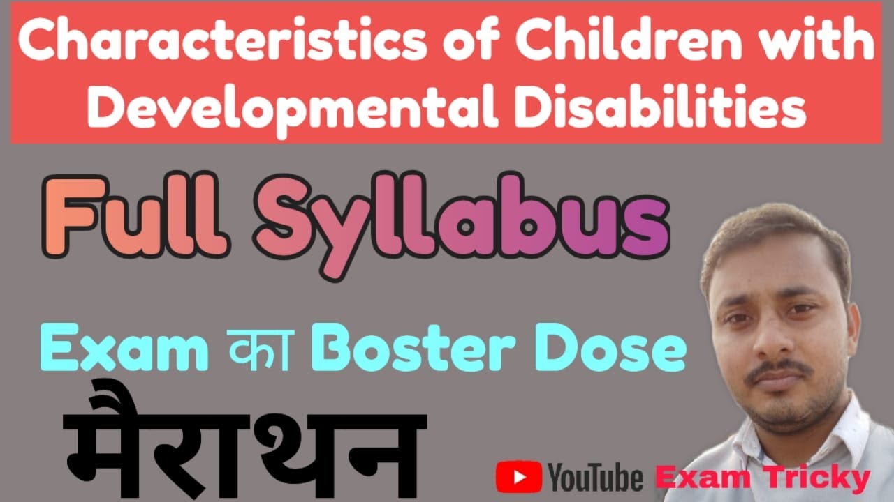 Characteristics of Children with Developmental Disabilities | Marathon class