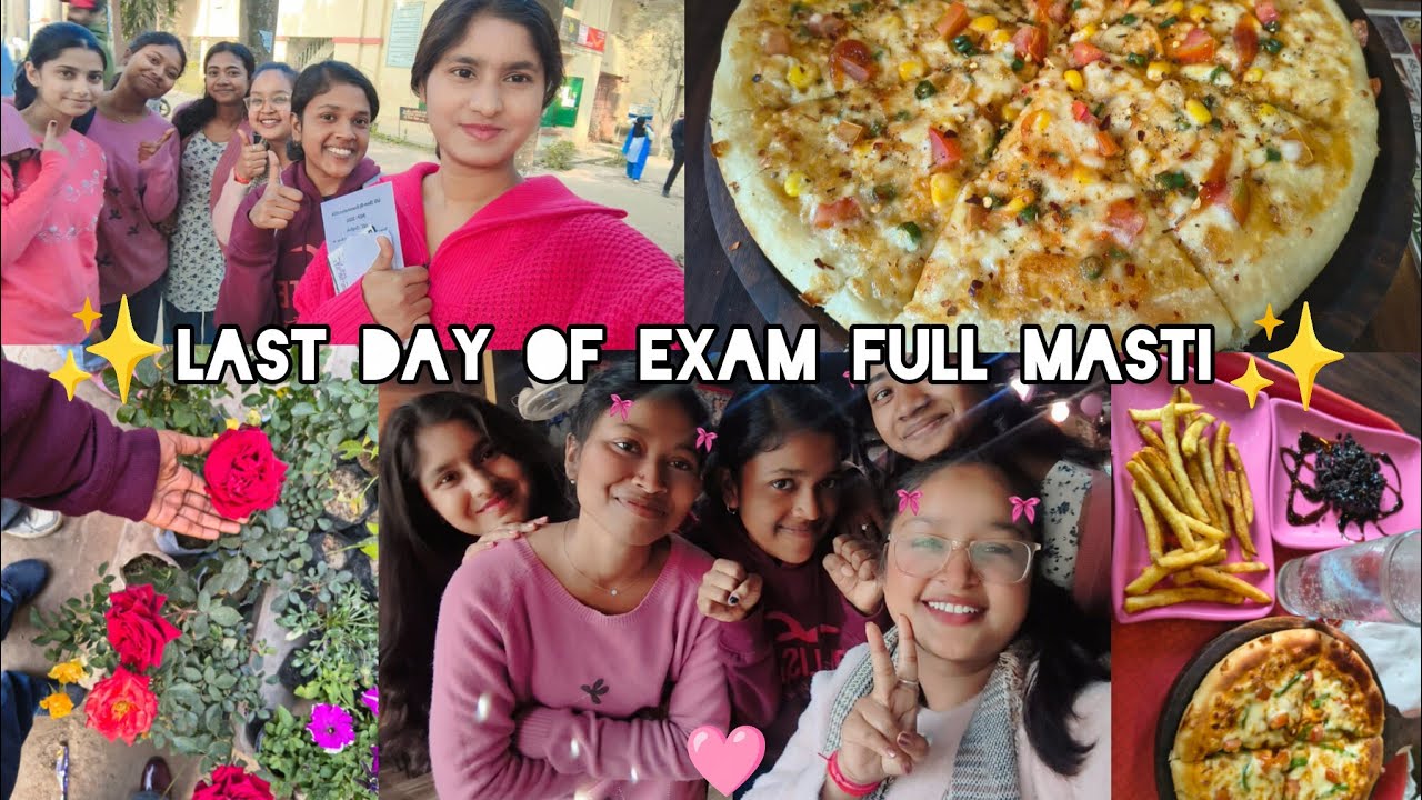 Last day of exam full masti with friends vlog ✌️🩷💫 