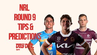 NRL Round 9 Tips and Predictions - Vale Rabbitohs & Dragons