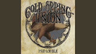 Video thumbnail of "Cold Spring Union - Truth Be Told"