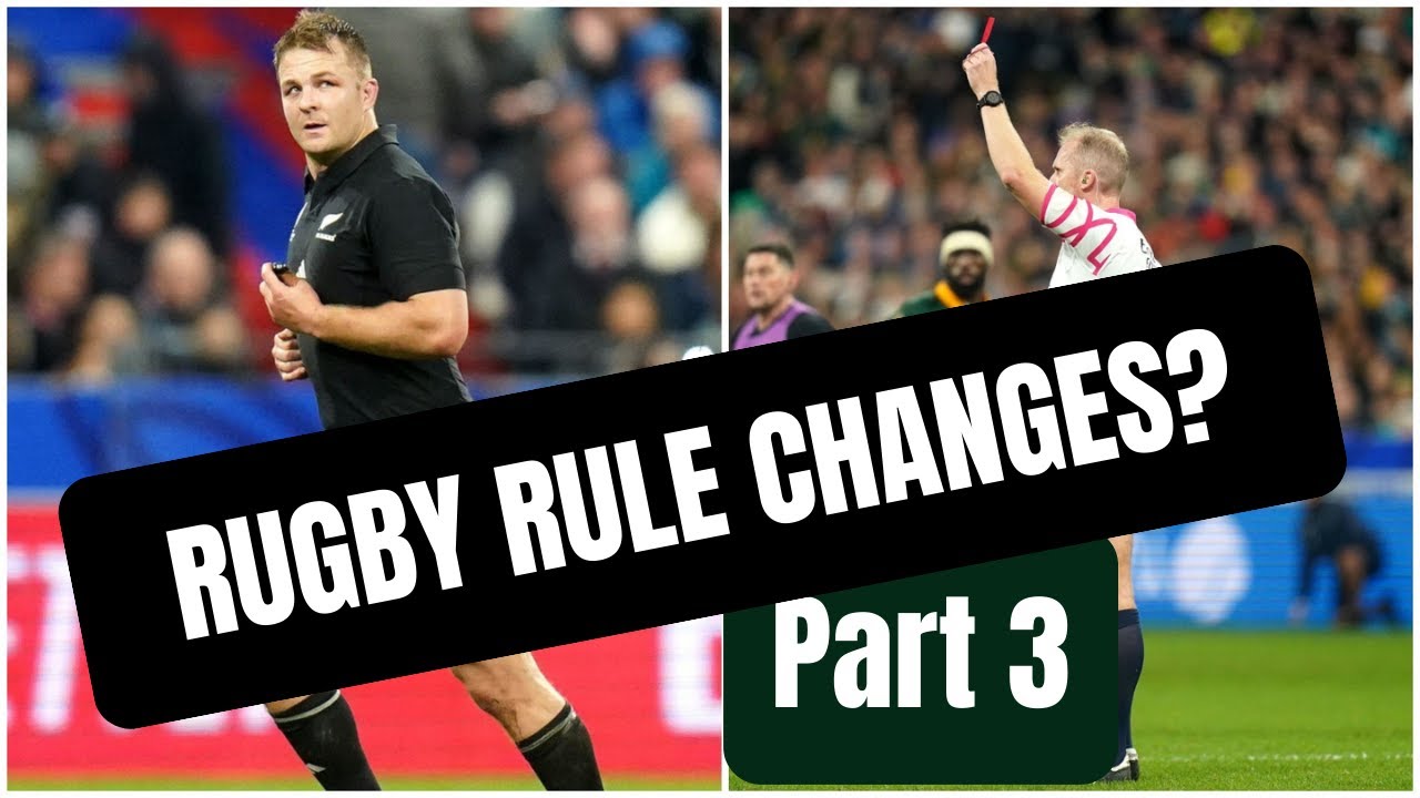 Revolutionizing Rugby Part 3 Rule Changes For A Fair Engaging Game revolutionizing-rugby-part-3-rule-changes-for-a-fair-engaging-game