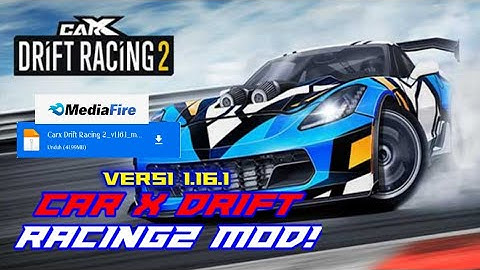 tutorial cara pasang atau install car X drift racing 2 mod apk!! MEDIAFIRE!!