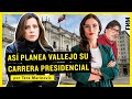 As planea vallejo su carrera presidencial