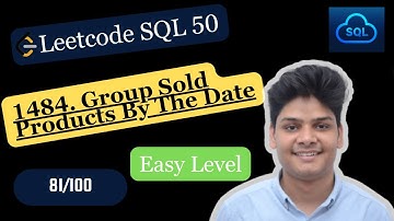 1484  Group Sold Products By The Date | Day 81/100 Days Of SQL Challenge| LeetCode