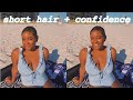 staying confident with short hair + styling tips!