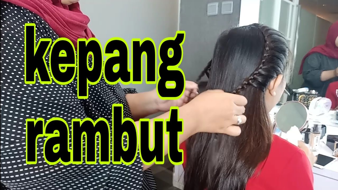  kepang  rambut  YouTube