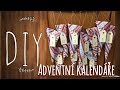 DIY: Adventní kalendáře *Vánoce 2017*