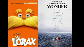 LET IT GROW x WONDER [MASHUP] | The Lorax & Shawn Mendes | By: FlutterCry12