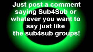 Sub4Sub Video!! MUST SEE!
