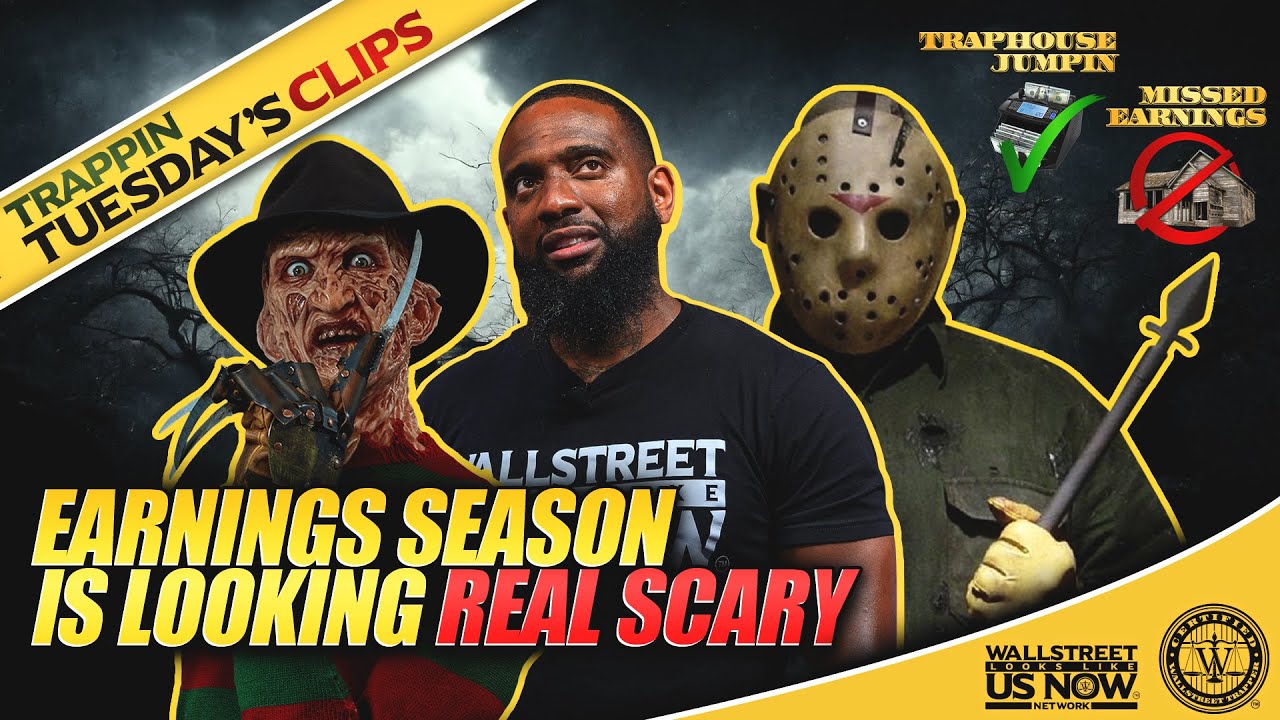 Scary Earning Season | Trappin Tuesday's (Wallstreet Trapper) - YouTube