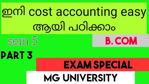 Cost accounting || module 1 || part 3 || sem 5 || mg university