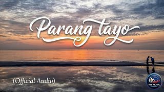 Parang tayo - MB music official 