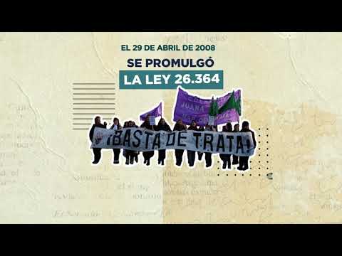 LEY 26.364 DE PREVENCIÓN Y SANCIÓN DE LA TRATA DE PERSONAS