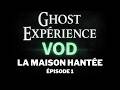 Contient 0 trucages ! Enquête paranormal dans une maison hantée