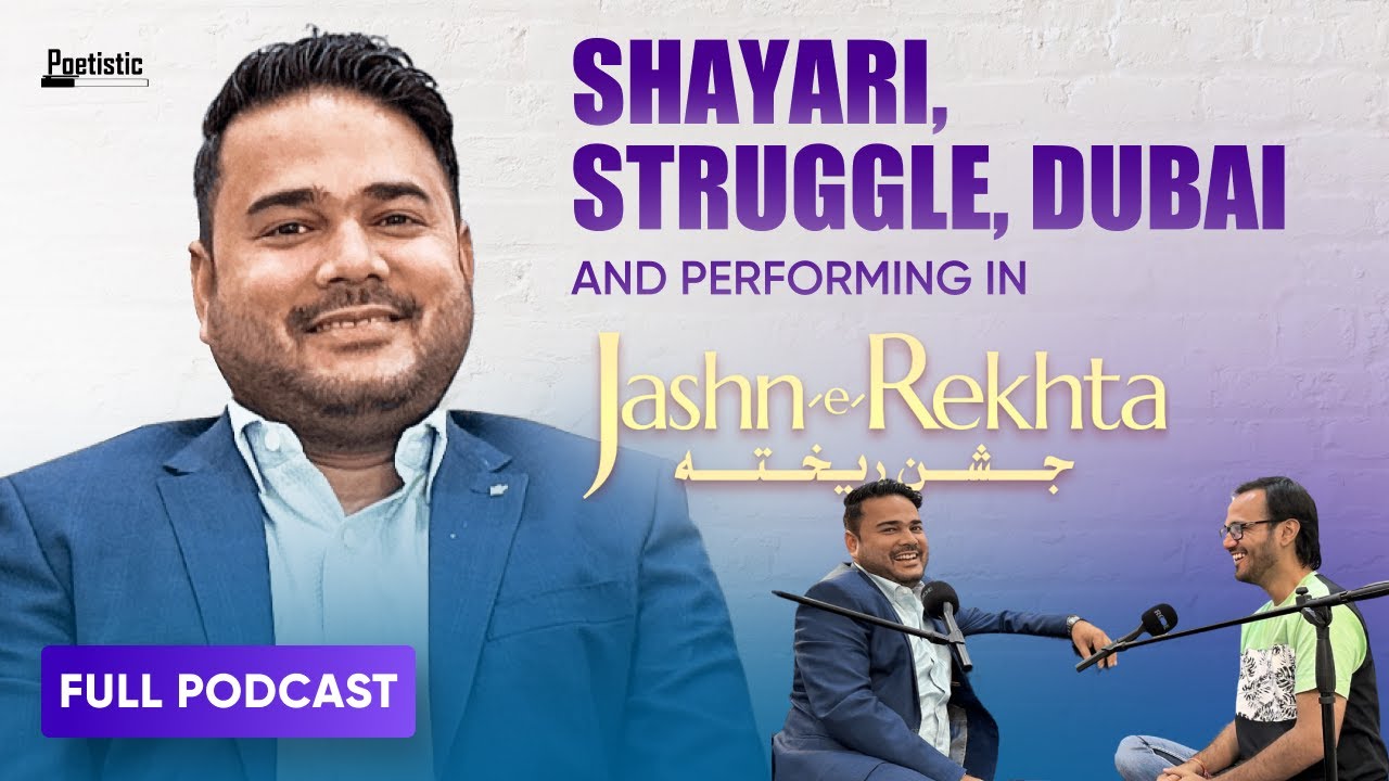 Varun Anand on Shayari, Struggle, Dubai and Performing in Jashn-e-Rekhta | TSH Ep.4