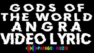 Gods of the World (Cycles of Pain, ANGRA) Video Lyric - PAPAGOS MUZIK