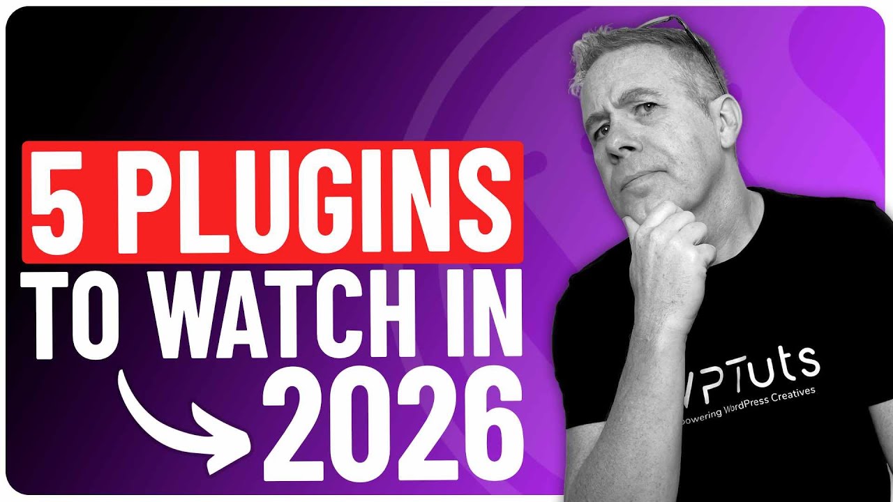 The Best 5 WordPress Plugins To Watch in 2026 - YouTube