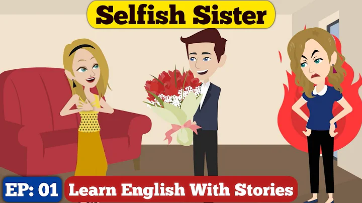 Selfish Sister Ep: 01 | English Story With Subtitle | Animated Stories | Learn English
