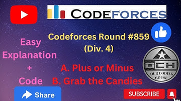 A. Plus or Minus || B. Grab the Candies || Codeforces Round 859 (Div. 4) || Codeforces