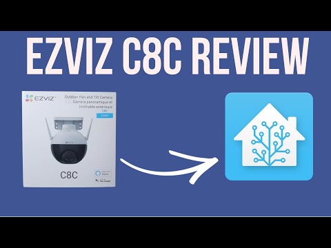 Reviewing the EzViz C8C and integrating it with Home Assistant