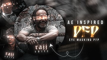 Trending EYE MASKING PFP Tutorial 🔥☠️ | Alight Motion | Rajj Editz |