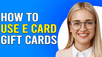 How To Use e-Card Gift Cards (How To Redeem e-Gift Cards)
