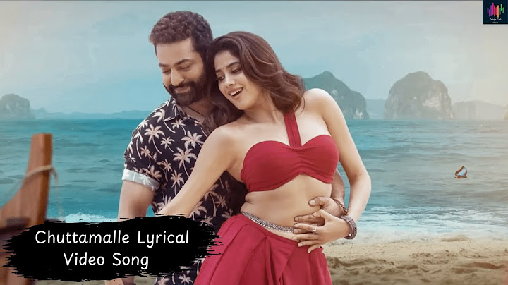 Chuttamalle telugu Song - Devara Movie songs - JR NTR songs, Janhavi Kapoor - Anirudh Ravichander