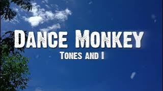 Tones and I - Dance Monkey (Lyrics)