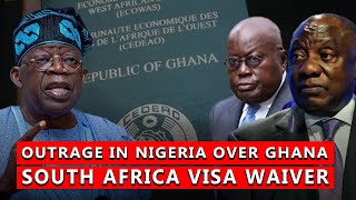 Outrage In Nigeria Over Ghana South Africa Visa Waiver