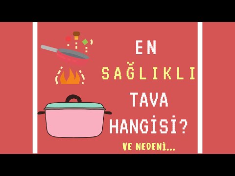 En Sağlıklı Tava Tencere Hangisi? Zehirlenmeyin!!!