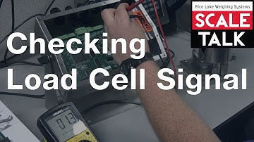 ScaleTalk: How to Check Load Cell Signal