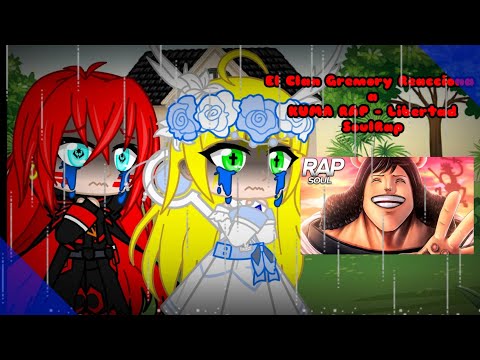 😢😢El Clan Gremory Reacciona a KUMA RAP - Libertad - SoulRap 😢😢 | Gacha Club