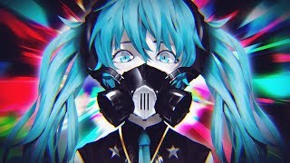 Toxic | Vocaloid Dubstep Mix