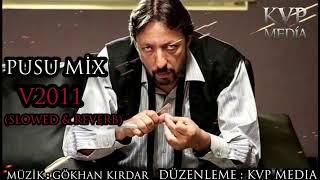 Kurtlar Vadisi Pusu   Pusu MixV2024 Slowed &Reverb shabakngy com Resimi