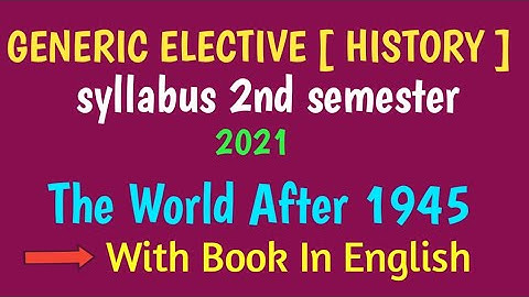 History Generic Elective Syllabus Generic Elective History syllabus 2nd semester