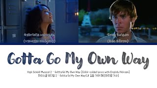 High School Musical 2 - Gotta Go My Own Way (color-coded lyrics w\/ENG\/KOR)