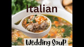 The BEST Italian Wedding Soup You’ll Ever Make