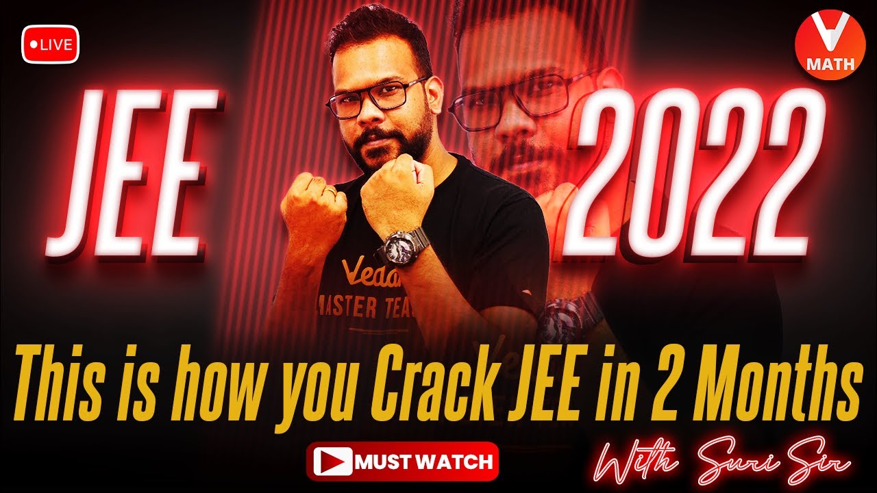 How To Crack JEE in 2 Months🤔🎯| JEE Main Preparation Strategy💥 | Suri ...