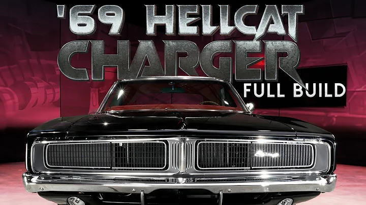 Full Build: Molding a classic 1969 Charger into the Perfect Hellcat