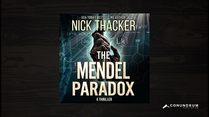 The Mendel Paradox - Mystery/Thriller by Nick Thac...