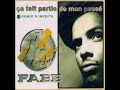 Fabe  a fait partie de mon pass remix  indits  1995 maxi