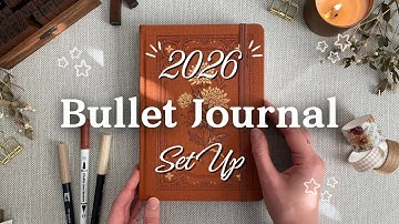 2026 BULLET JOURNAL SET UP!🌼 Simple, Aesthetic, Functional Spreads