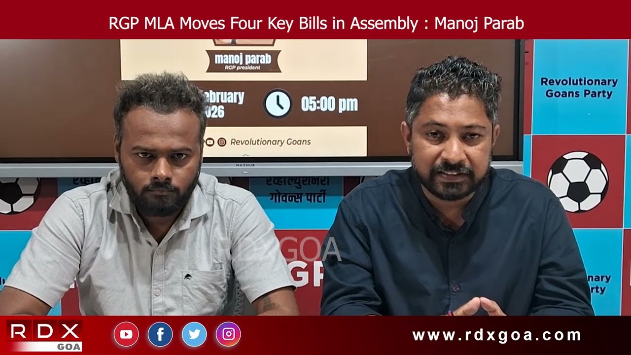 RGP MLA Moves Four Key Bills in Assembly : Manoj Parab