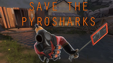 Save the Pyrosharks
