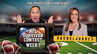 NFL Survivor Contest Week 1 Show with Rachel Juarez