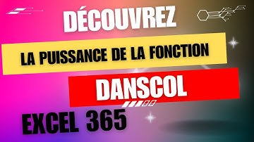 La Fonction  " DANSCOL " Excel