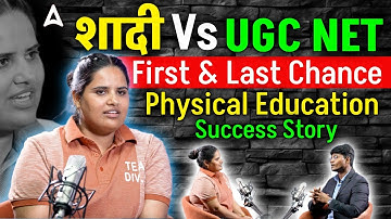 UGC NET Physical Education Success Story | How To Crack UGC NET In First Attempt Strategy